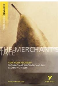 The Merchant's Prologue and Tale: York Notes Advanced - everything you need to study and prepare for the 2025 and 2026 exams