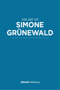 Draw What You Love: The Art of Simone Grünewald