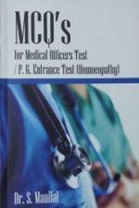 MCQ's For Medical officers Test / P.G. Entrance Test ( Homoeopathy )