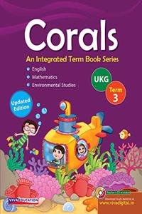 Corals: Term Books, Class UKG, Term 3, 2019 Ed.