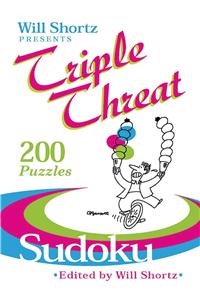 Will Shortz Presents Triple Threat Sudoku: 200 Hard Puzzles