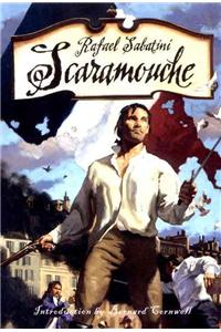 Scaramouche: A Romance of the French Revolution