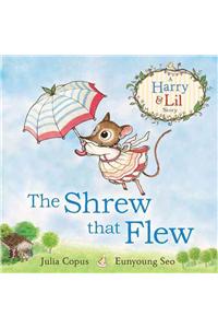 The Shrew that Flew