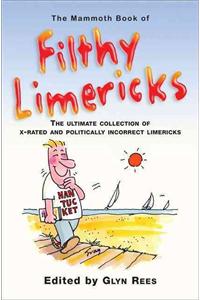 The Mammoth Book of Filthy Limericks