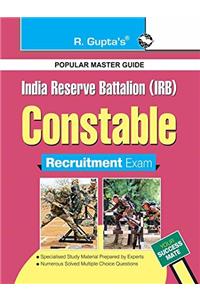 India Reserve Battalion (IRB) Constable Exam Guide