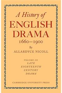 History of English Drama 1660-1900