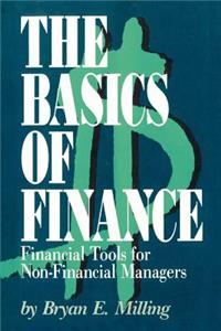 Basics of Finance: Financial Tools for Non-Financial Managers