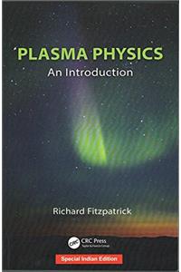 PLASMA PHYSICS AN INTRODUTION