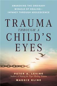 Trauma Through a Child's Eyes