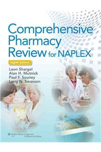 Comprehensive Pharmacy Review Text & Comprehensive Pharmacy Review: Practice Exams, Case Studies and Test Prep 8/E Package