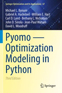 Pyomo -- Optimization Modeling in Python