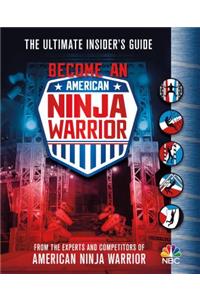 Become an American Ninja Warrior