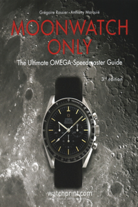 Moonwatch Only