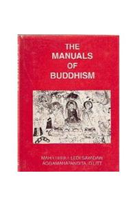 The Manuals of Buddhism