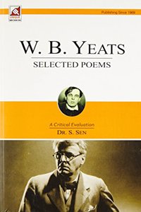 W. B. Yeats : Selected Poems