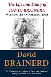 Life and Diary of David Brainerd