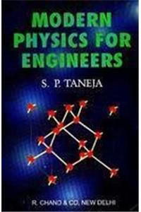 Modern Physics For Engineers. (For B. E. / B. Tech. I Year Students Fo K. U. / M. D. Unit)