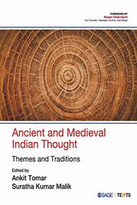 Ancient and Medieval Indian Thought