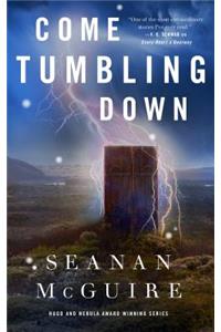 Come Tumbling Down