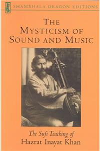 The Mysticism of Sound and Music