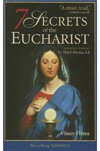 7 Secrets of the Eucharist