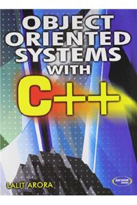 Object Oriented Systems With C++