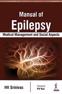 Manual of Epilepsy Medical Management and Social Aspects