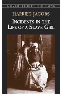 Incidents in the Life of a Slave Girl