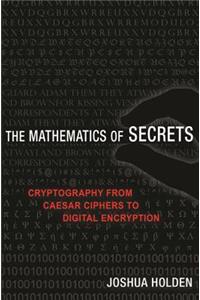 The Mathematics of Secrets