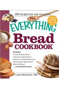 Everything Bread Cookbook