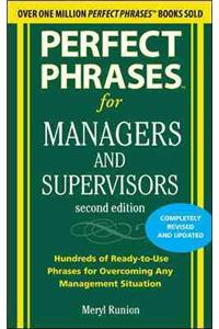 Perfect Phrases for Managers and Supervisors