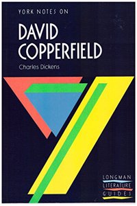 Charles Dickens', "David Copperfield": Notes (York Notes)