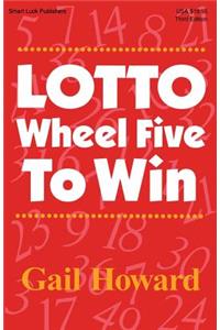 Lotto Wheel Five To Win