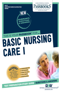 Basic Nursing Care I (Cn-31)