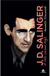 JD Salinger - A Life