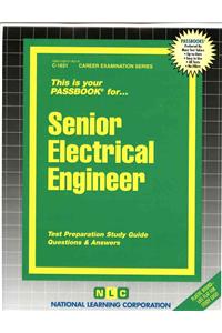 Senior Electrical Engineer: Test Preparation Study Guide Questions & Answers