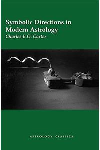 Symbolic Directions in Modern Astrology