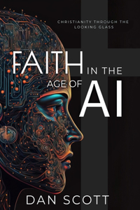 Faith in the Age of AI