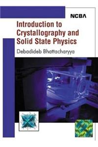 Introduction to Crystallography and Solid State Physics