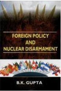 Foreign Policy And Nuclear Disarmament