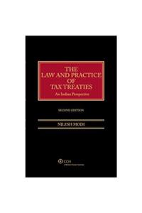 The Law and Practice of Tax Treaties- An Indian Perspective