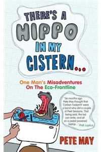 There's a Hippo in My Cistern