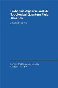 Frobenius Algebras and 2D Topological Quantum Field Theories