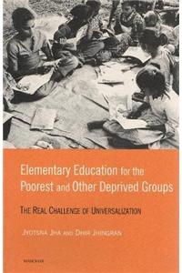 Elementary Education for the Poorest & Other Deprived Groups