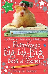 Humphrey's Big-Big-Big Book of Stories