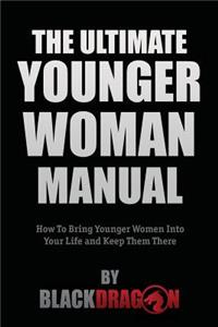 Ultimate Younger Woman Manual