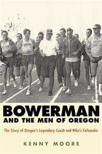 Bowerman and the Men of Oregon