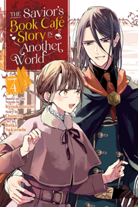 Savior's Book Café Story in Another World (Manga) Vol. 4