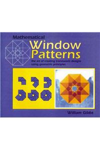 Mathematical Window Patterns