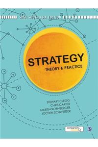 Strategy: Theory and Practice